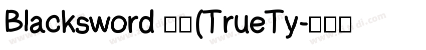 Blacksword 常规(TrueTy字体转换